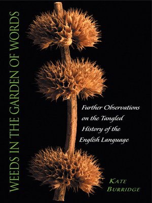 cover image of Weeds in the Garden of Words